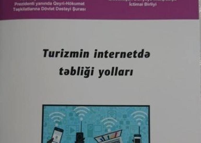 “Turizmin internetdə təbliği yolları” adlı kitabça çap edilib
