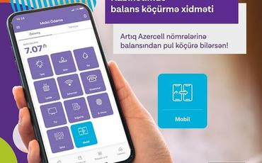 "Azercell" yeni balans köçürmə imkanlarını təqdim edib