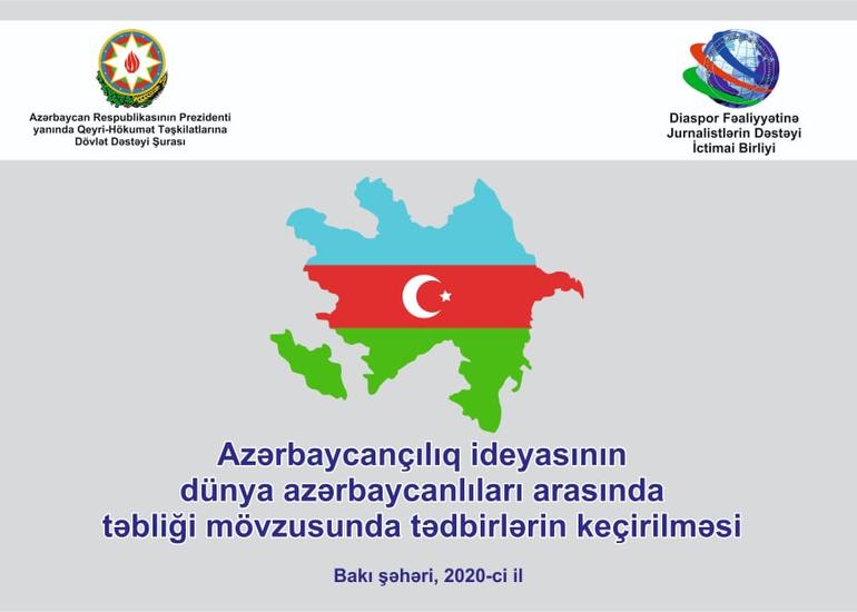 Azərbaycançılıq ideyası dünya azərbaycanlıları arasında təbliğ olunacaq