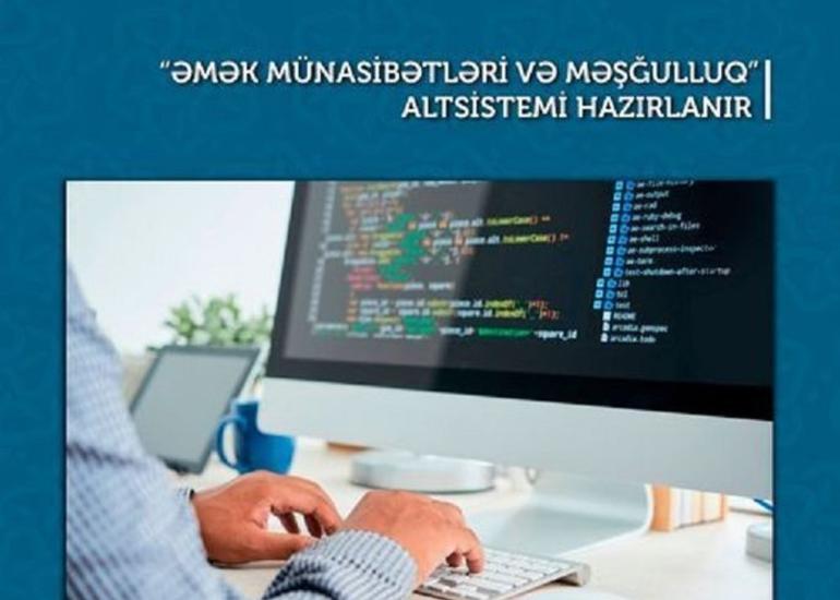 “Əmək münasibətləri və məşğulluq” altsistemi hazırlanır