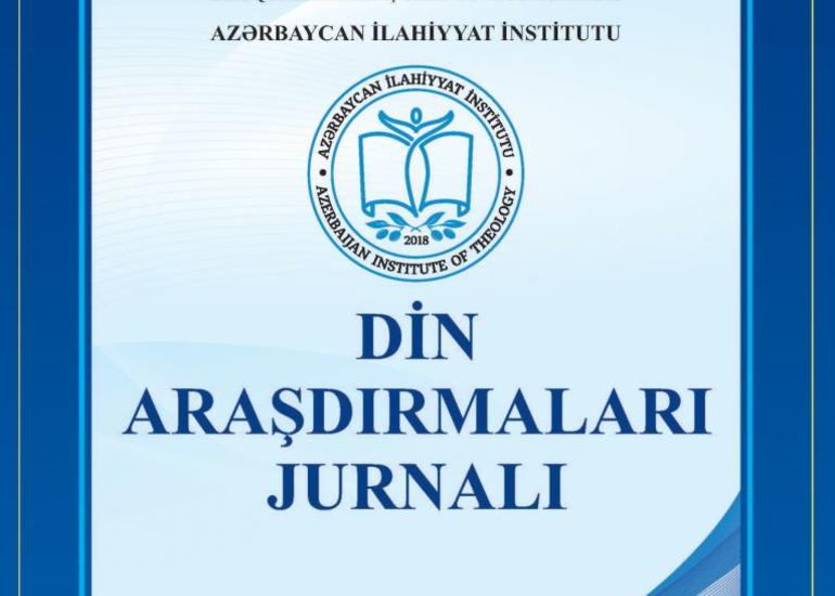İlahiyyat İnstitutu “Din araşdırmaları” jurnalına məqalə qəbulu elan edir