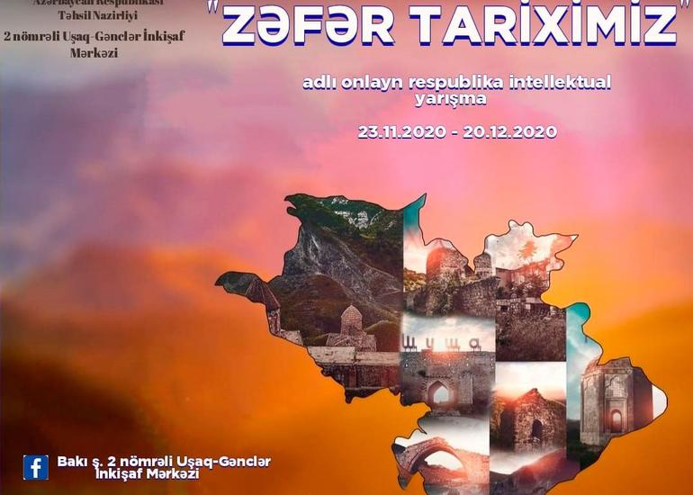 "Zəfər tariximiz" onlayn respublika intellektual yarışmasına start verilib