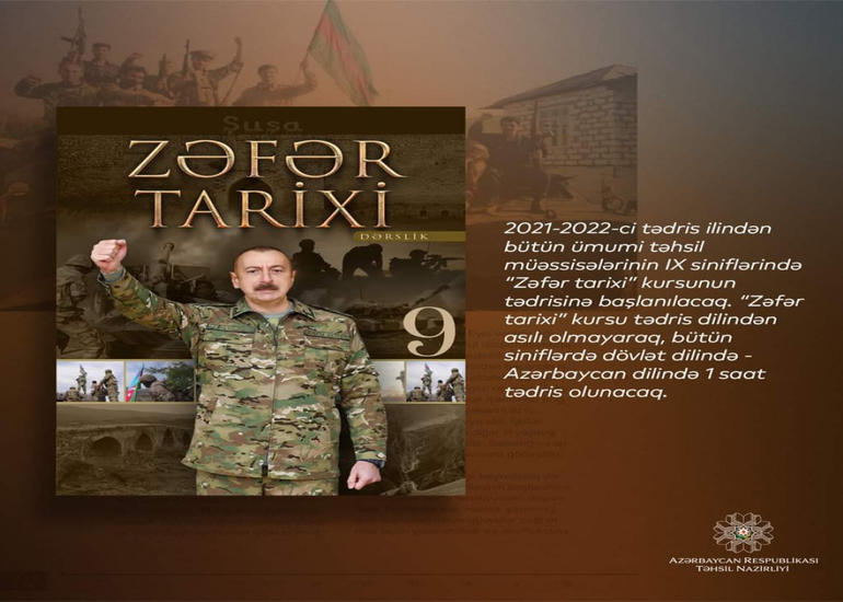 “Zəfər tarixi” bütün siniflərdə dövlət dilində tədris olunacaq