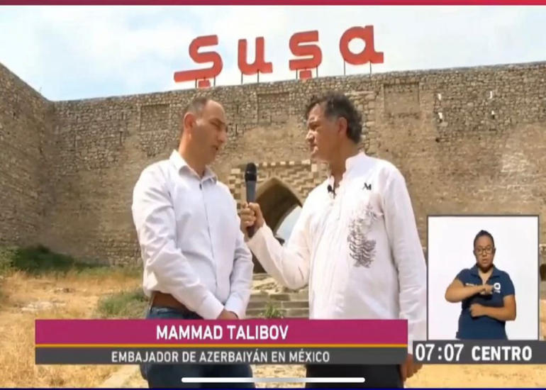 Meksika televiziyasında Şuşa haqqında reportaj efirə gedib
