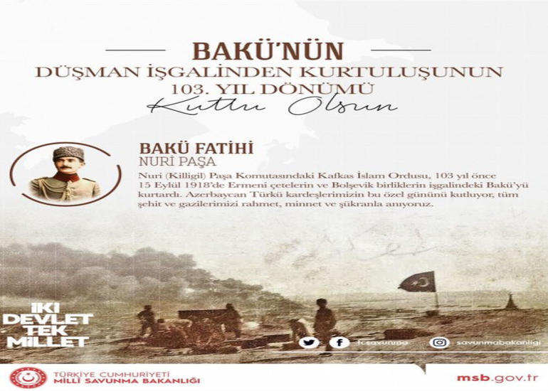 Türkiyə MN Bakının azad edilməsinin 103 illiyi münasibətilə təbrik mesajı yayıb