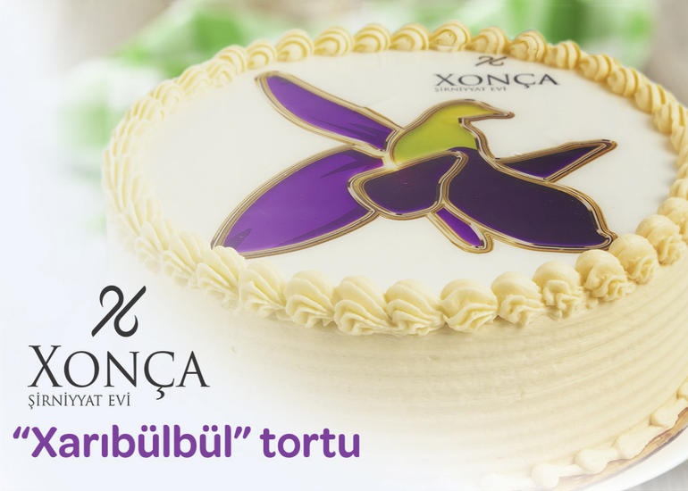 “Xonça şirniyyat evi” “Xarıbülbül” tortunun istehsalına başlayıb