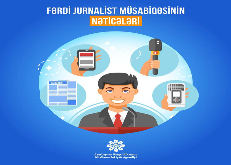 MEDİA "Fərdi jurnalist müsabiqəsi”nin nəticələrini açıqlayıb