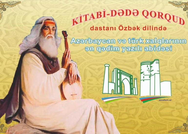 “Kitabi-Dədə Qorqud”un özbək dilinə tərcüməsi başa çatıb