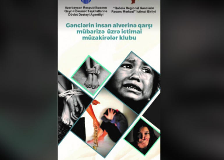 Gənclər insan alverinə qarşı mübarizəyə dair maarifləndirilirlər