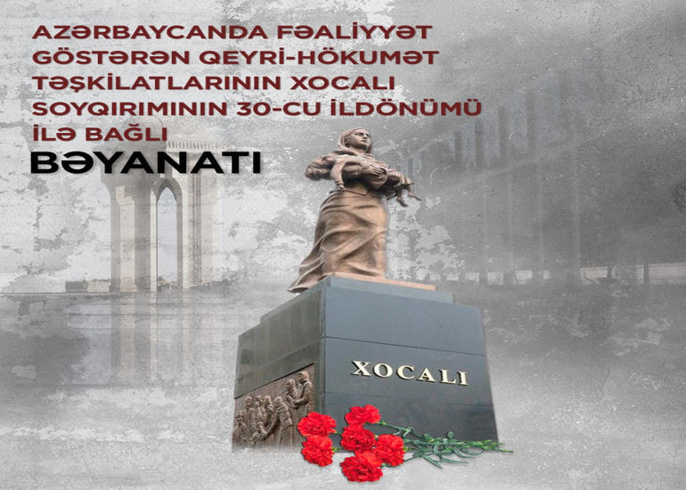 QHT-lər Xocalı soyqırımının 30-cu ildönümü ilə bağlı bəyanat verib