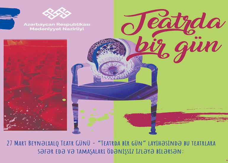 Teatrlarda açıq qapı günü keçiriləcək