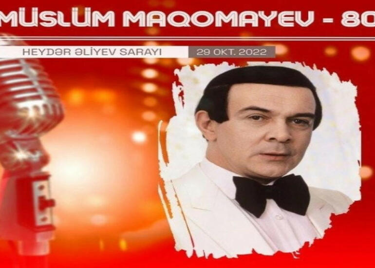 Heydər Əliyev Sarayında Müslüm Maqomayevin 80 illik yubiley gecəsi keçiriləcək
