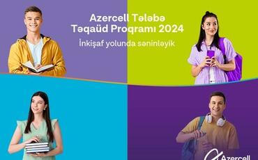 "Azercell" bu təqaüd proqramı üçün qeydiyyatı açıq elan edir!
