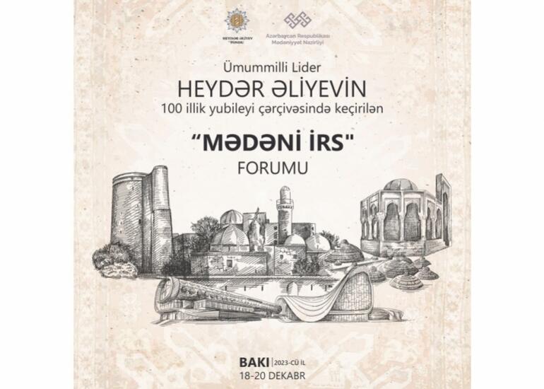 Azərbaycanda ilk dəfə “Mədəni irs” mövzusunda forum işə başlayıb