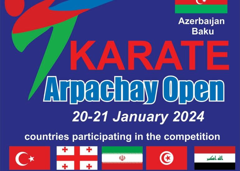 Bakıda 9-cu ARPACHAY OPEN Beynəlxalq Karate Turniri keçiriləcək