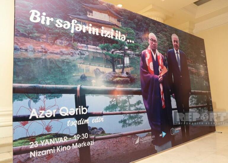 “Bir səfərin izi ilə - Yaponiya” sənədli filminin təqdimatı olub