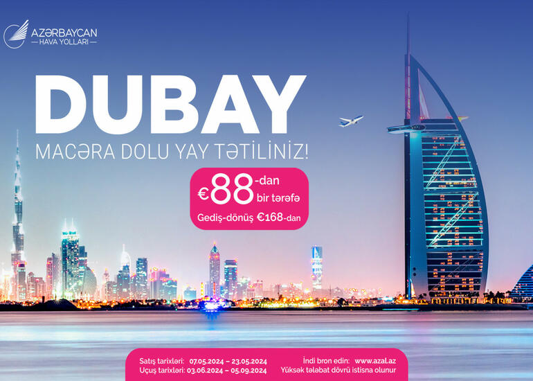 AZAL-dan Bakı və Dubay arasında uçuşlara xüsusi təklif