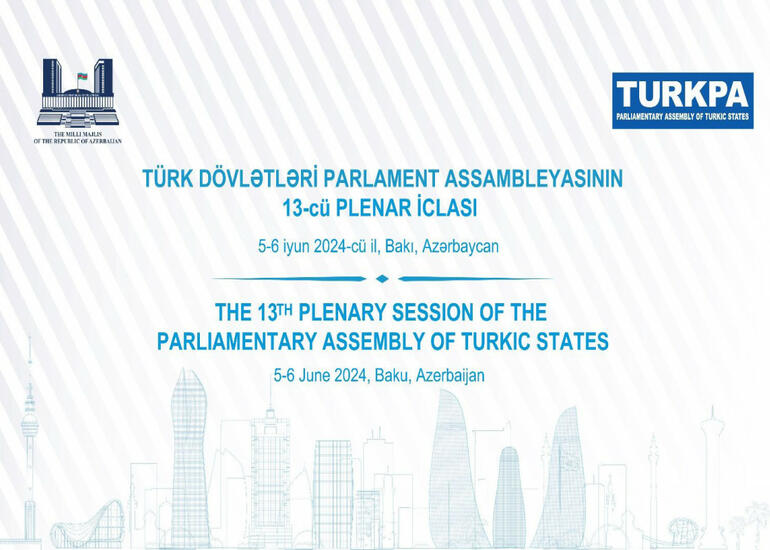 Bakıda TÜRKPA-nın 13-cü Plenar İclası keçiriləcək