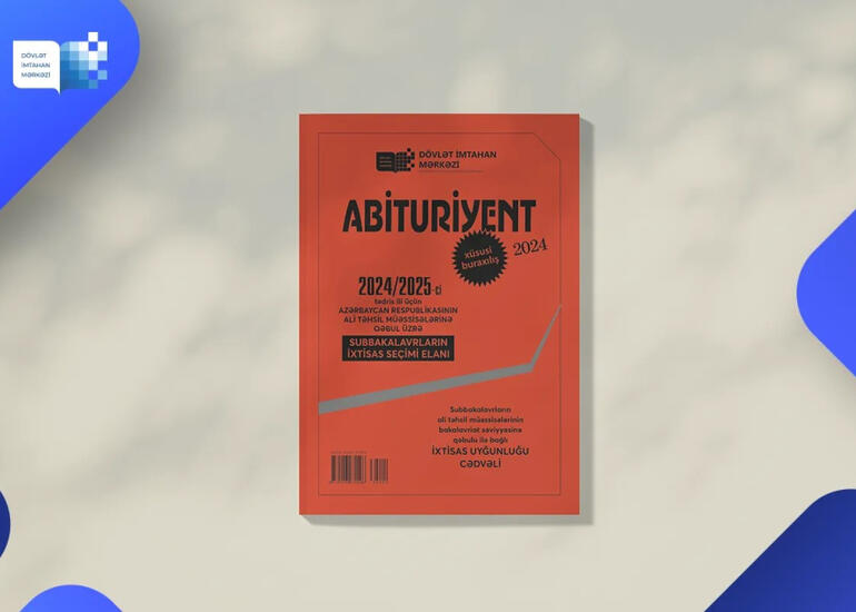Subbakalavrlar üçün “Abituriyent” jurnalının xüsusi buraxılışı nəşr edilib