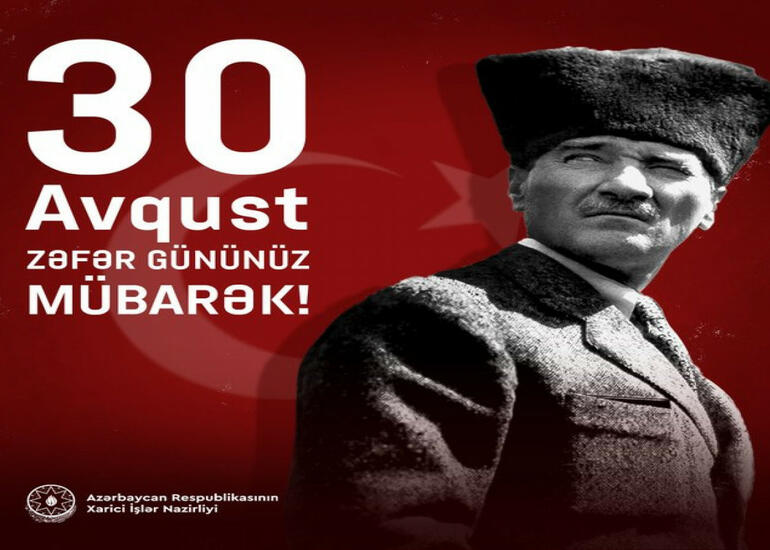 Azərbaycan Xarici İşlər Nazirliyi Türkiyəni Zəfər Bayramı münasibətilə təbrik edib