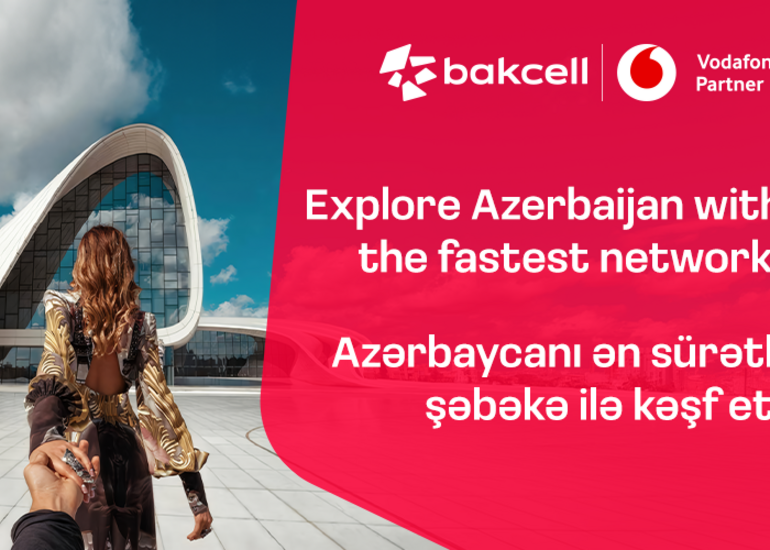 “Bakcell” “Vodafone Group”la əməkdaşlıq edəcək