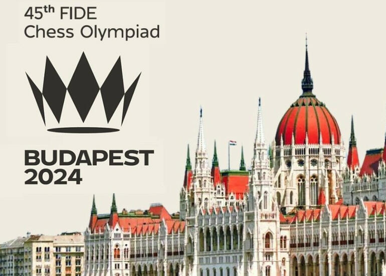 Budapeştdə 45-ci Şahmat Olimpiadası başlayır