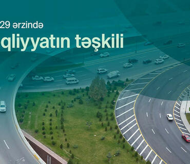 COP29-la bağlı Bakıda nəqliyyatın idarə edilməsi üzrə monitorinqlər aparılacaq