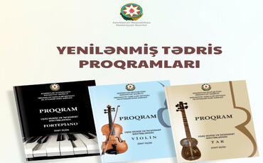 Musiqi və incəsənət məktəblərində tədris proqramları yenilənib