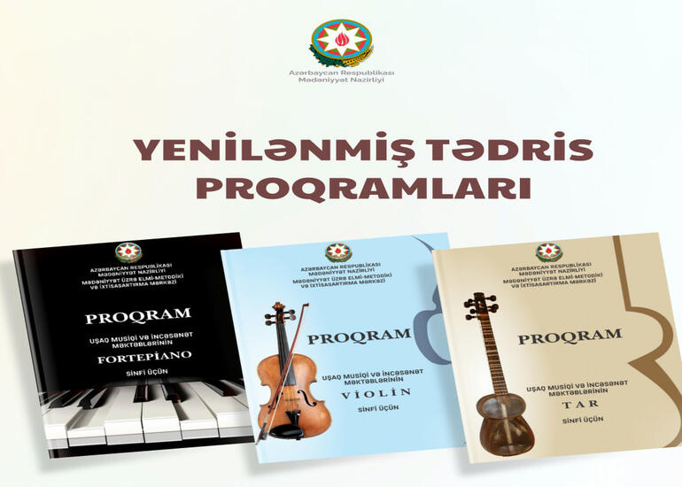 Musiqi və incəsənət məktəblərində tədris proqramları yenilənib