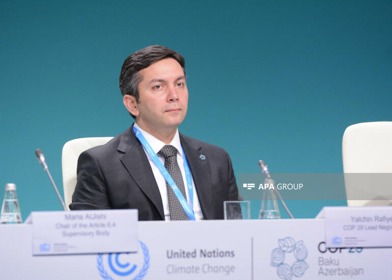 COP29-un baş danışıqçısı tərəfləri yeni kollektiv kəmiyyət hədəfləri üzrə sənədin ilkin mətnini razılaşdırmağa çağırıb