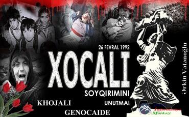 Xocalı soyqırımı bizim qan yaddaşımızdır