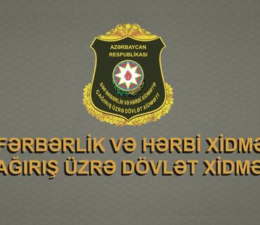 Səfərbərlik Xidmətinin 2 əməkdaşı korrupsiya ilə bağlı ehtiyata buraxılıb, 144 nəfər barədə iş prokurorluğa göndərilib